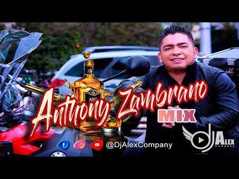 ANTHONY ZAMBRANO MIX   Dj Alex