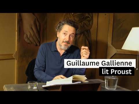 À la recherche du temps perdu - 22e lecture, par Guillaume Gallienne
