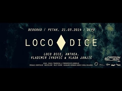 LOCO DICE & ANTHEA - Live @ Magacin Depo 21-03-2014
