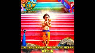Download lagu BATU MALAI ANDAVANE || OM GAM GANAPATHI URUMI MELAM KAPAR || SK VIDEO'Z ENTERTAINMENT || 240th VIDEO mp3