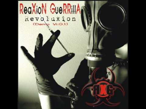 ReaXioN GuerrillA - Sacrifice
