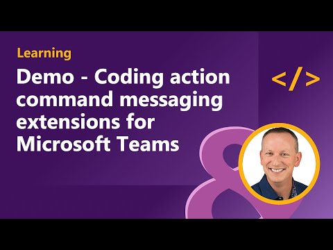 Demo Coding action command messaging extensions for Microsoft Teams