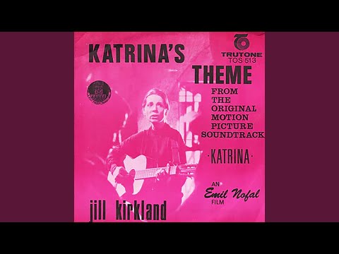 Katrinas Theme - Jill Kirkland
