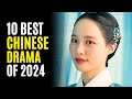Top 10 Historical Chinese Dramas You Must Watch! 2024