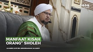 Download lagu MANFAAT KISAH ORANG' SHOLEH | HABIB ALWI BIN ABDURRAHMAN ALHABSYI mp3 Download lagu MANFAAT KISAH ORANG' SHOLEH | HABIB ALWI BIN ABDURRAHMAN ALHABSYI mp3