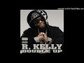 R. Kelly - Tryin' To Get A Number (Ft. Nelly)