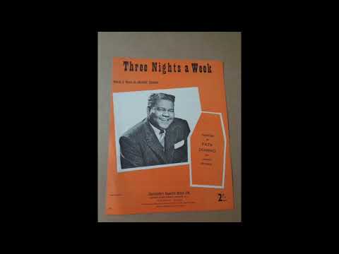FATS DOMINO  "THREE NIGHTS A WEEK"  1960  (2025 FULL BALANCED STEREO REMIX)