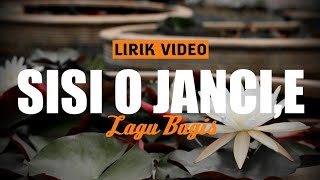 Download lagu LIRIK VIDEO ~ LAGU BUGIS  SISIO JANCI E mp3