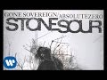 Stone Sour - Gone Sovereign/Absolute Zero (Audio ...