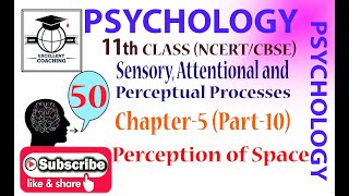 #Psychology||#11th||#Human Development||#Perception of Space,Depth and Distance||#Chap 5||#Part 10
