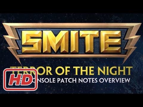 SMITE - Official 3.19 Console Patch Overview: Terror of the Night