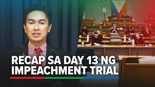 FULL: What went down on Day 13 of VP Duterte impeachment trial according to court spox