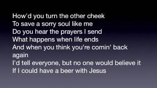 Beer with Jesus Thomas Rhett with lyrics on screen