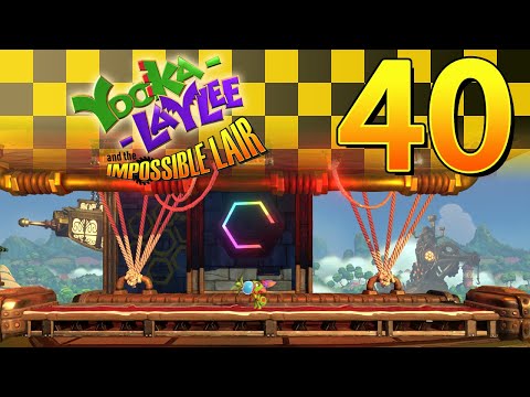 Let's Play Yooka-Laylee and the Impossible Lair - Part 40: Dangerous Docking Decorum!