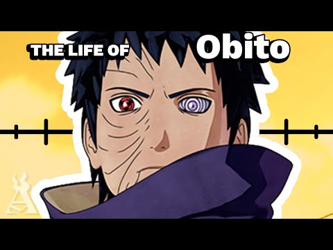 The Life Of Obito Uchiha (Naruto)
