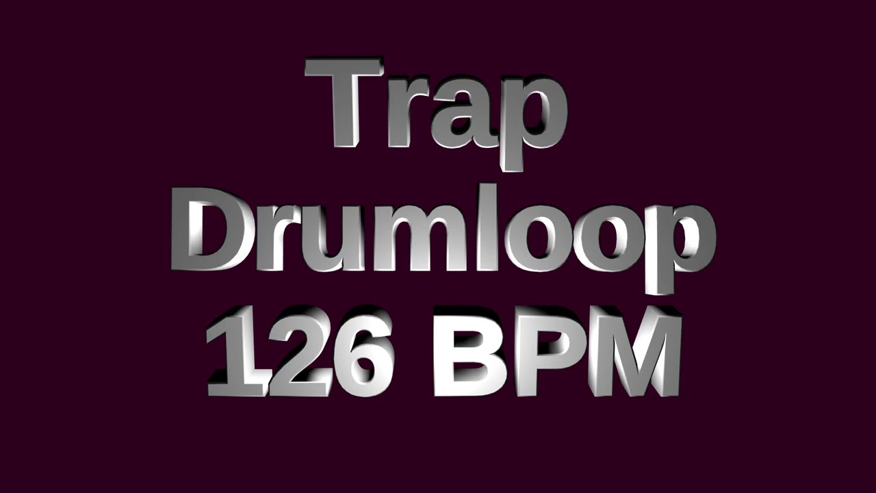 Trap Drum Loop 126 BPM