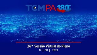 26ª Sessão Virtual do Pleno do TCMPA