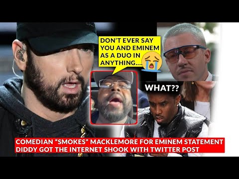 Comedian "SMOKES" Macklemore for Eminem Comparison, Fans SHOOK Diddy Pays Sting $5k a Day