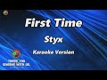 First Time - Styx ( Karaoke Version )