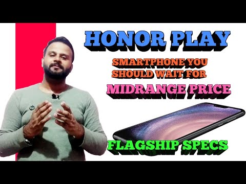 HONOR PLAY || SMARTPHONE YOU SHOULD WAIT FOR || TECHNO VEXER Video