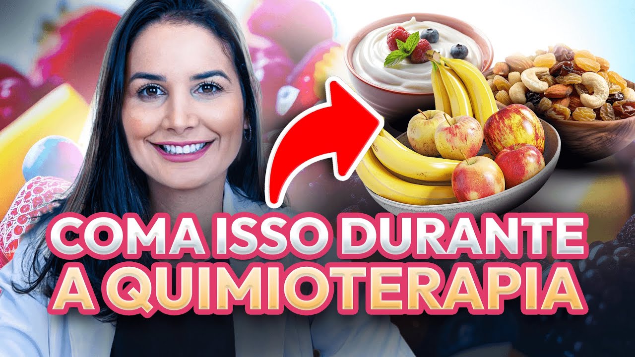 Coma isso durante a quimioterapia | Nutricionista Oncológica explica