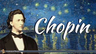 Chopin - Relaxing Classical Music