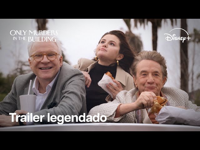 Only Murders In The Building | Trailer legendado | Disney+