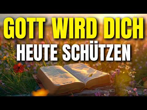 Beginne den Tag mit Gott: Bete dieses Gebet und spüre seinen Schutz!