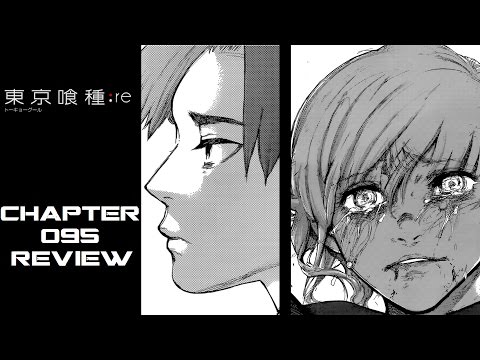 Tokyo Ghoul:re 東京喰種-トーキョーグール-:re Chapter 95 Review