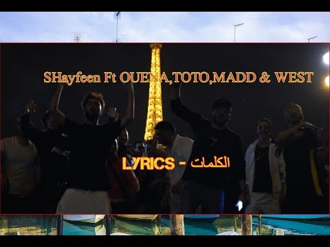 SHAYFEEN ,OUENZA ,TOTO ,MADD & WEST - TCHA RA ( Officiel lyrics )