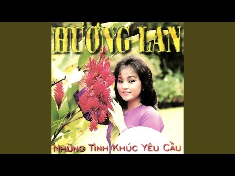 Thể hiện bởi Hương Lan