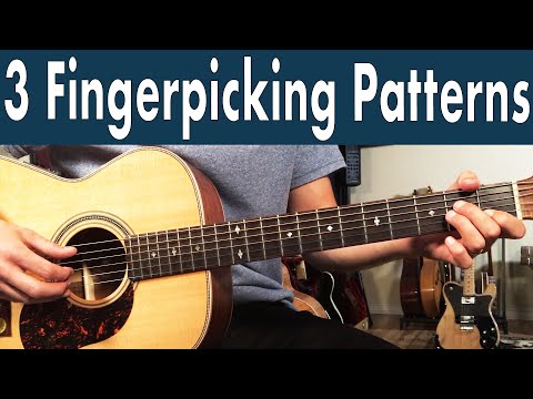 3 Must- Know Fingerpicking Patterns