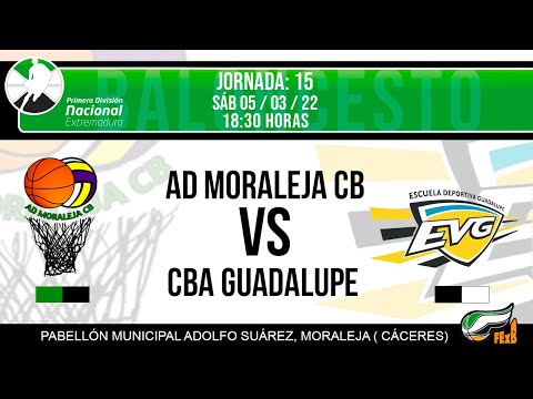 1ª Nacional- J15: AD Moraleja CB vs CBA Guadalupe