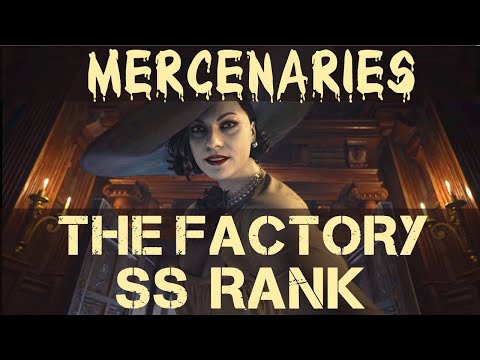 Resident Evil 8 Village Mercenaries - The Factory SS Rank Walkthrough