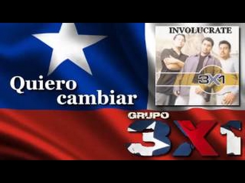 Quiero Cambiar - Tres Por Uno