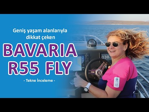 BAVARIA R55 FLY İLE SEYİR TESTİ (Tekne İnceleme)