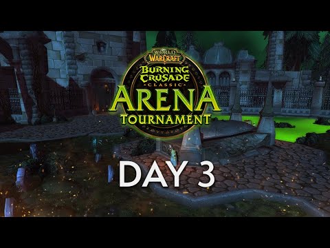 WoW Classic Arena Tournament | Day 3 Full VOD