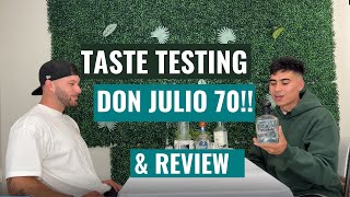 TASTE TESTING DON JULIO 70! #tequila #donjulio