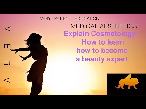 , title : 'VERY PATIENT EDUCATION. MEDICAL AESTHETICIAN Explain Cosmetology'