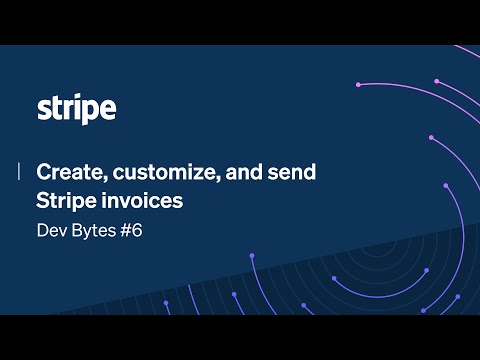 Create, customize, and send Stripe invoices