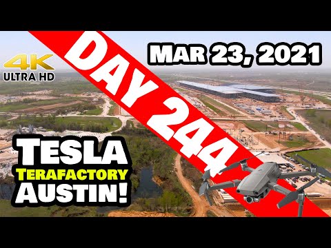 Tesla Gigafactory Austin 4K  Day 244 - 3/23/21 - Tesla Terafactory Texas - GIGA TEXAS EXPLORATION!