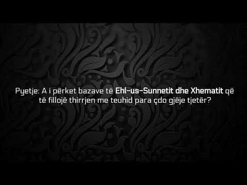 Thirrja në teuhid është një nga bazat e Ehl-us-Sunnetit - Feuzan