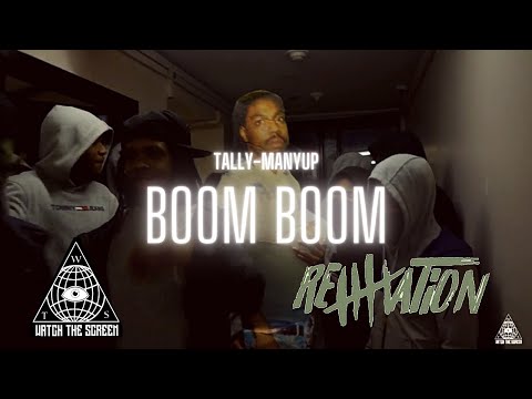 Tally-Man Yup - BOOM BOOM  (Official Video)