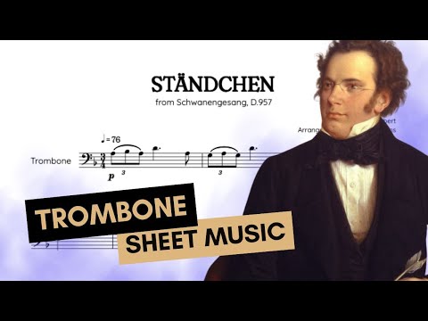 ☆ TROMBONE • How to play Ständchen (Serenade) • Schubert | trombone sheet music