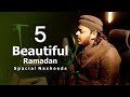 Mazharul Islam 5 Beautiful Ramadan Spacial Nasheeds