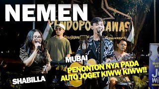 Download lagu NEMEN (GIGLA SAHID) | SHABILLA FT MUBAI | LIVE NGAMEN mp3 Download lagu NEMEN (GIGLA SAHID) | SHABILLA FT MUBAI | LIVE NGAMEN mp3
