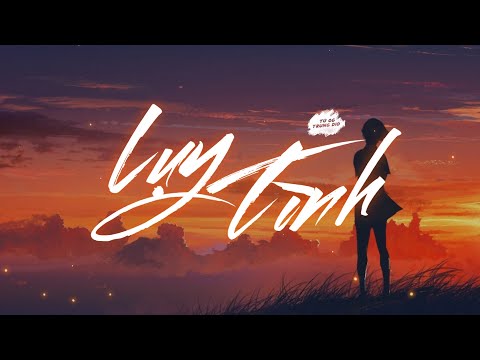 LỤY TÌNH | TRUNG DIO X TÚ GG | OFFICIAL MV LYRIC ♫ CHẠNH LÒNG TRONG ANH LẠI NHỚ MỘT THỜI PHẢI BƠ VƠ