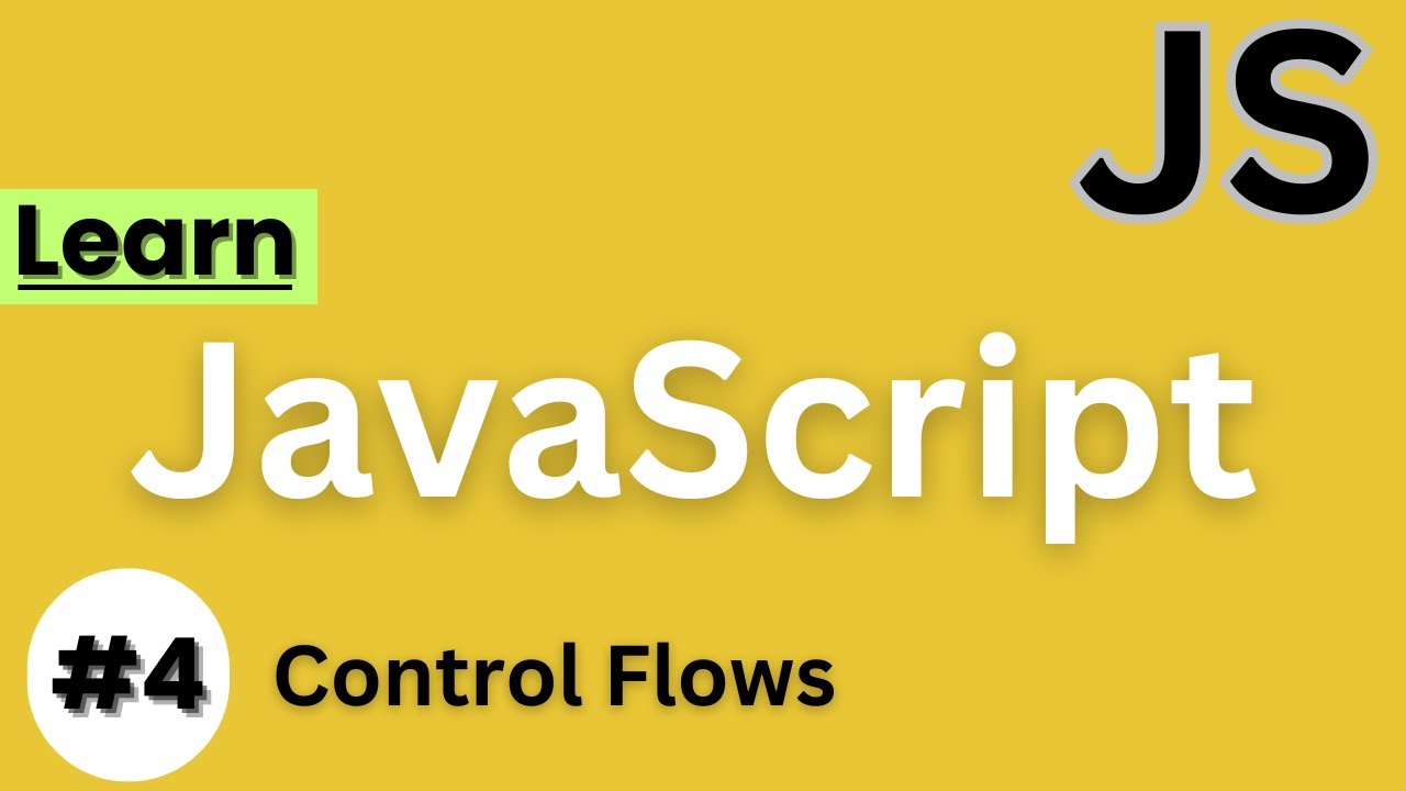 JavaScript Control Flow EXPLAINED! If-Else, Loops & More (Must-Know Concepts!) #KarimiCodes