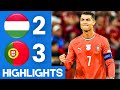 Hungary Vs Portugal 2 3 Highlights FIFA World Cup Qualifiers 2026
