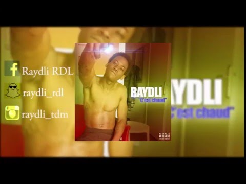 Raydli - C'est Chaud (AfroTrap)